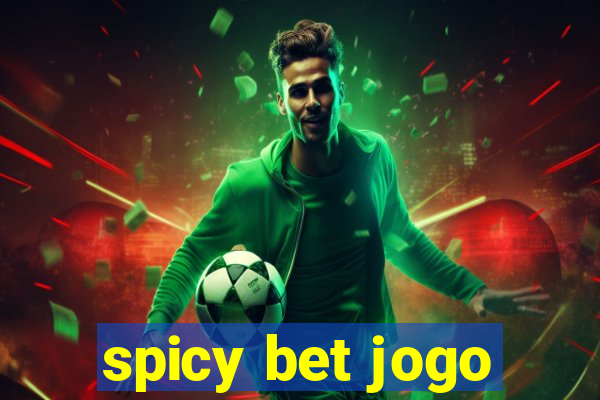 spicy bet jogo